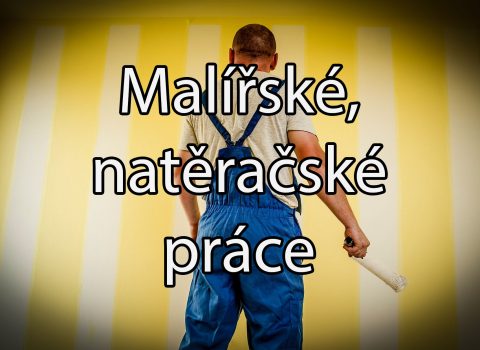 Malířské a natěračské práce